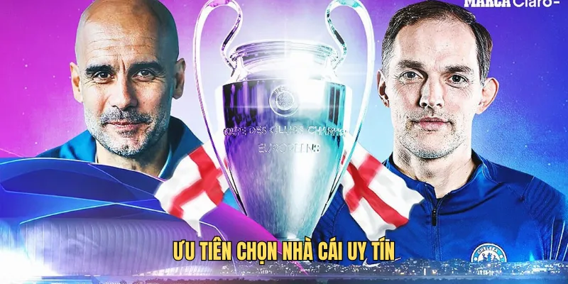 Ưu tiên chọn nhà cái uy tín