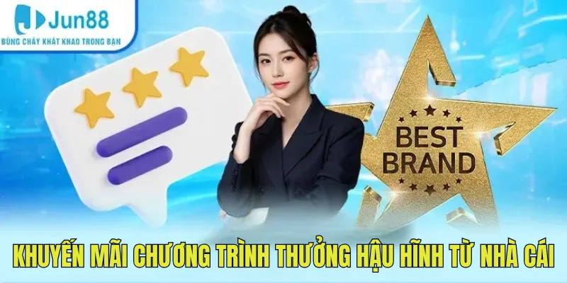 Khuyến mãi chương trình thưởng hậu hĩnh từ nhà cái